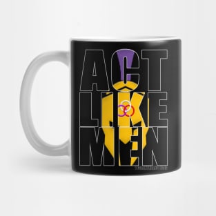 OCM - Act Like Men (White Outline) Mug